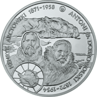 10 zł Ag  Polscy podróżnicy i badacze Henryk Arctowski i Antoni B. Dobrowolski